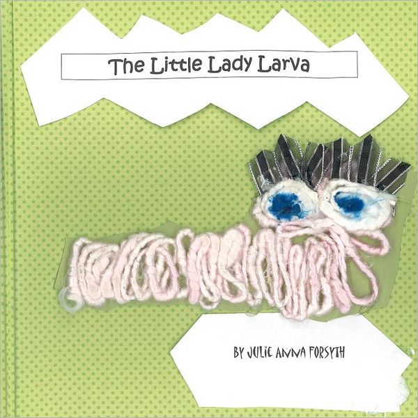 The Little Lady Larva