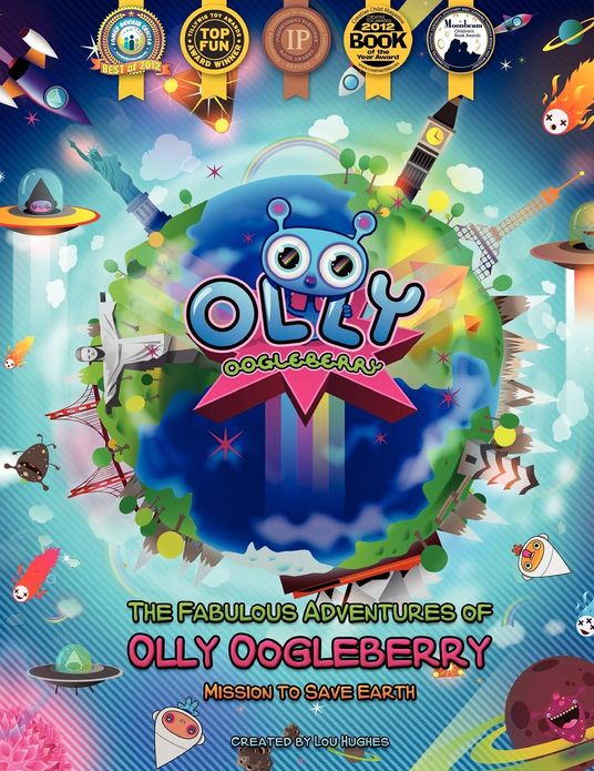 The Fabulous Adventures of Olly Oogleberry: Mission to Save Earth