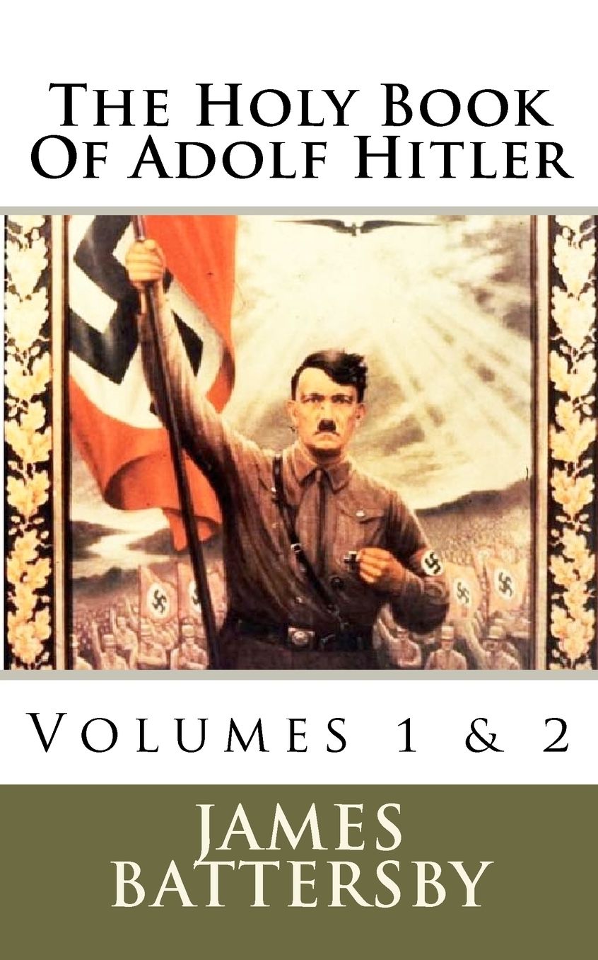 The Holy Book of Adolf Hitler