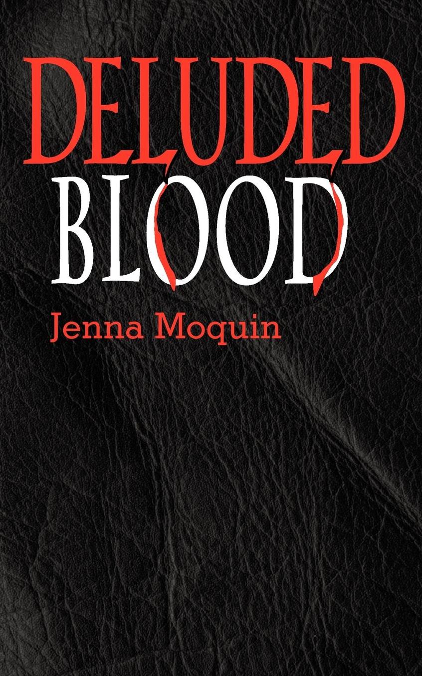 Deluded Blood