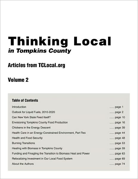 Thinking Local in Tompkins County: Articles from TCLocal. org, Vol. 2