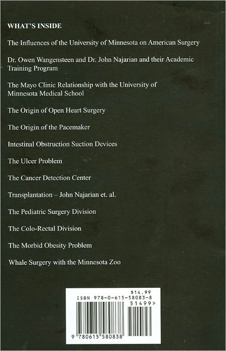 Through the Portals of Pigs and Manure; the Story of the Minnesota Influence on American Surgery