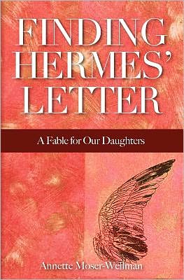 Finding Hermes' Letter: A Fable for Our Daughters