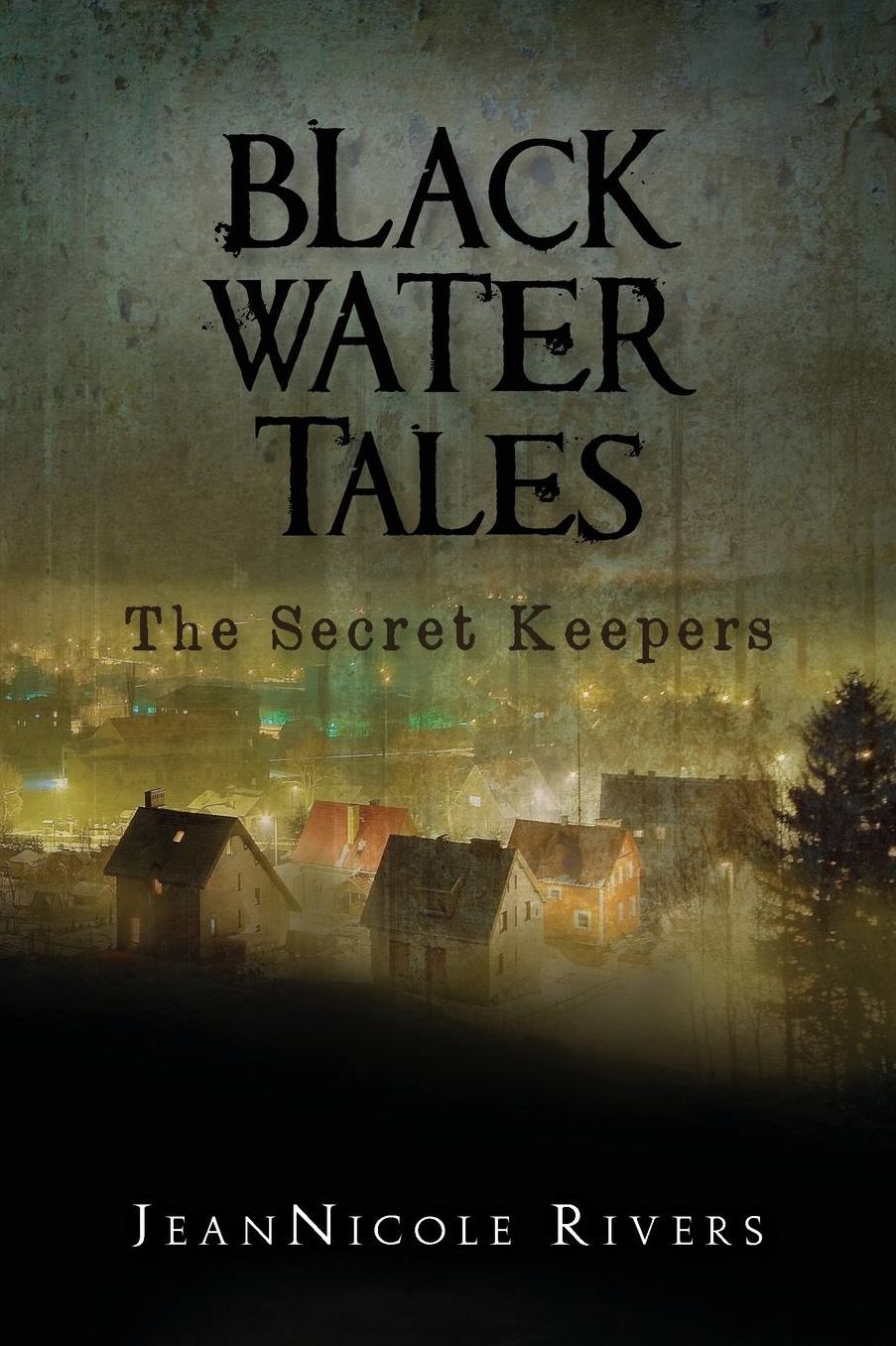 Black Water Tales: the Secret Keepers