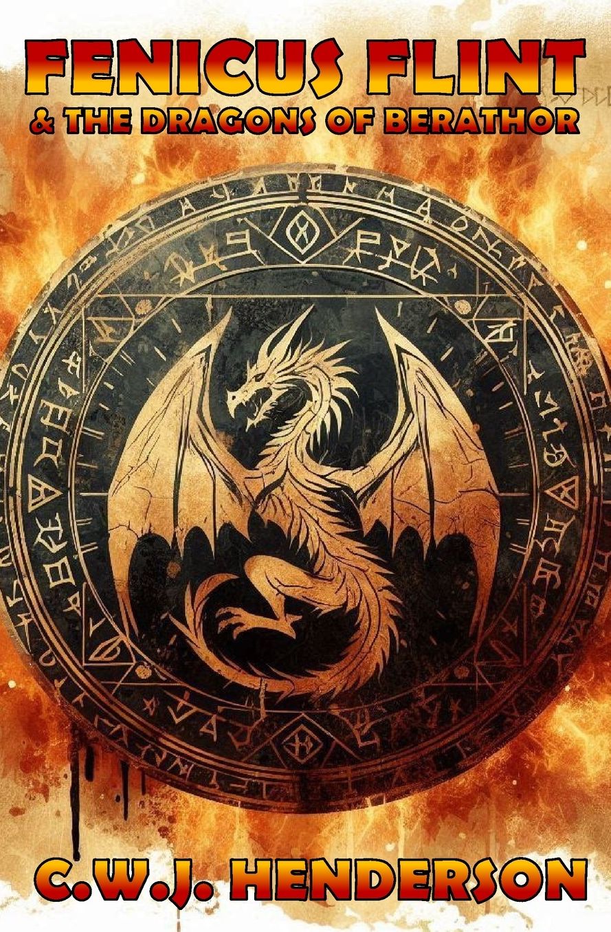 Fenicus Flint & the Dragons of Berathor