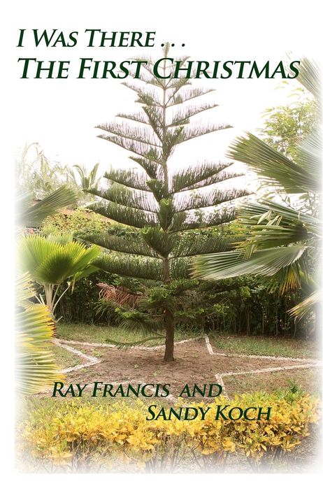 I Was There...: The First Christmas