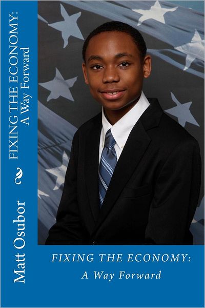 Fixing the Economy: A Way Forward