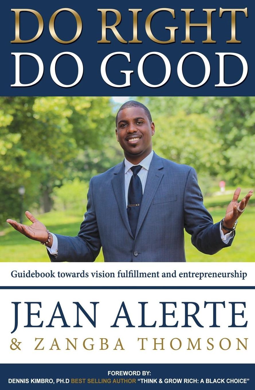 Do Right, Do Good: An Easy-To-use Guidebook Towards Vision Fulfillment and Entrepreneurship
