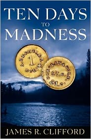 Ten Days to Madness