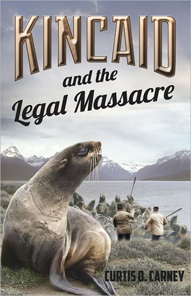 Kincaid and the Legal Massacre