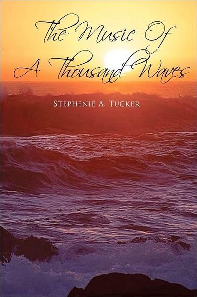 The Music of a Thousand Waves