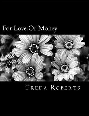 For Love or Money