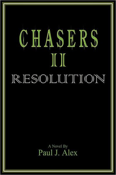 Chasers II Resolution