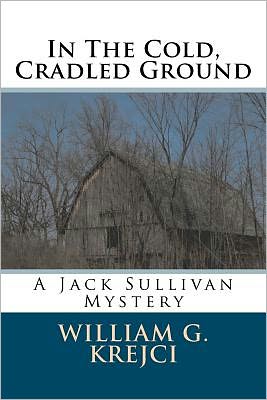 In the Cold, Cradled Ground