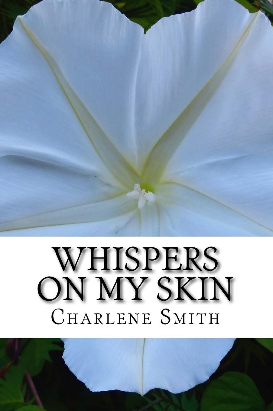 Whispers on My Skin: Relearning Intimate Touch After Trauma