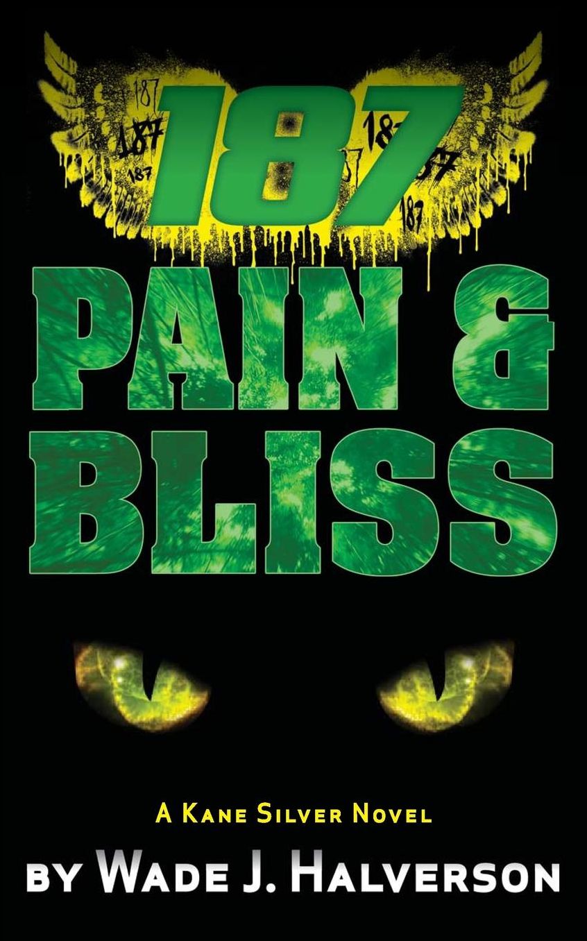 187 Pain and Bliss