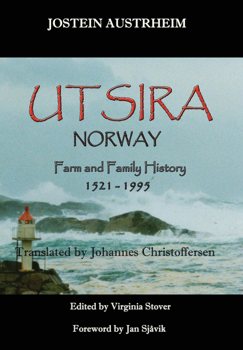 Utsira, Norway, Farm And Family History, 1521-1995