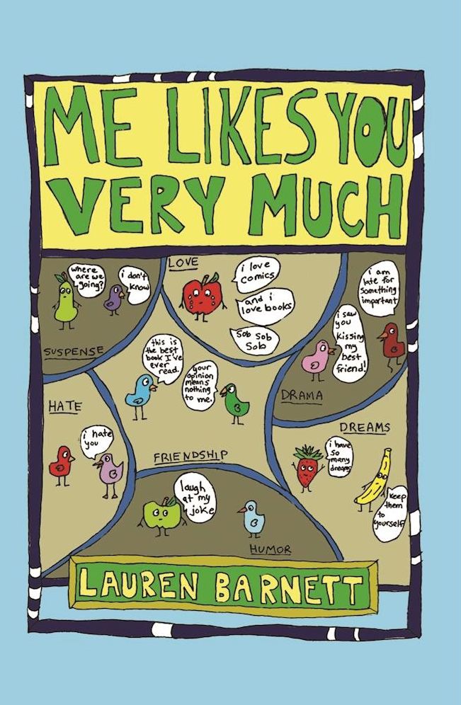 Me Likes You Very Much