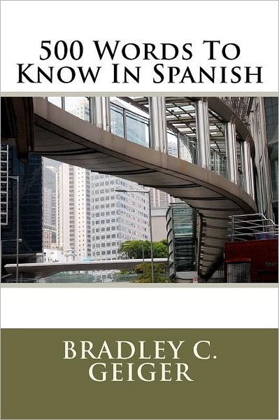 500 Words to Know in Spanish