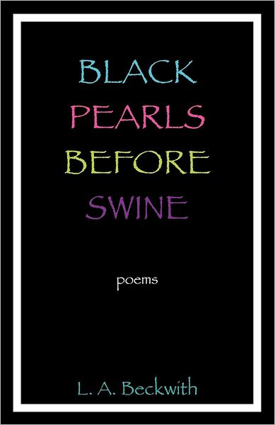 Black Pearls Before Swine