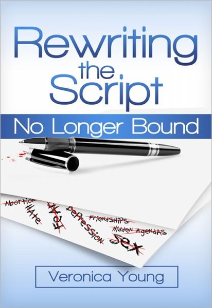 Rewriting the Script: No Longer Bound