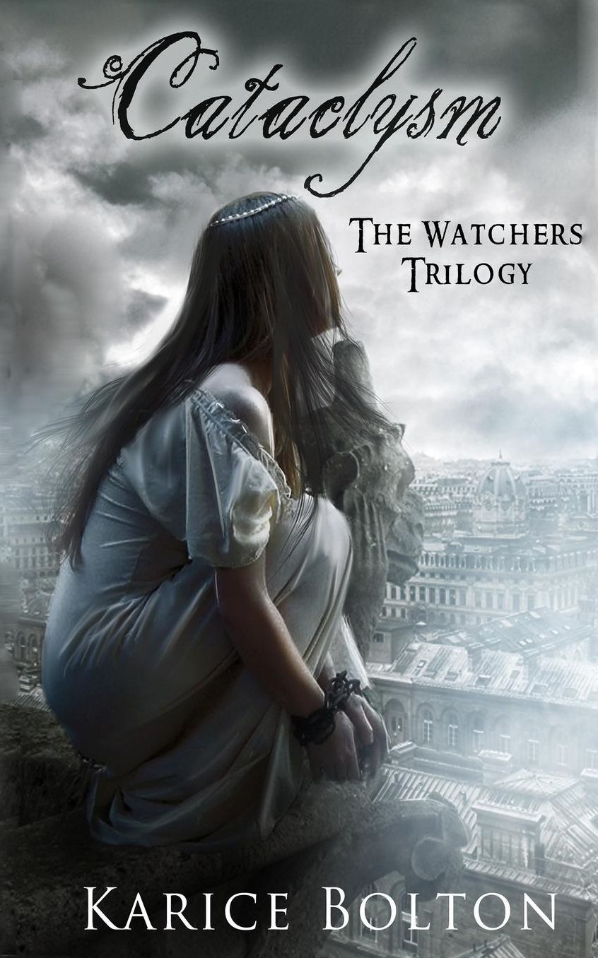 The Watchers Trilogy: Cataclysm