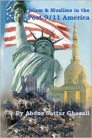 Islam and Muslims in the Post-9/11 America