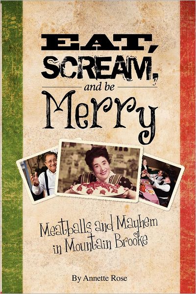 Eat, Scream, and be Merry: Meatballs and Mayhem in Mountain Brooke