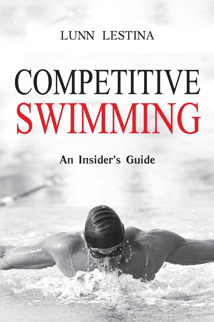 Competitive Swimming: an Insider's Guide