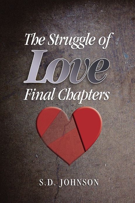 The Struggle of Love - Final Chapters