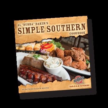 Al "Bubba" Baker's Simple Southern Cookbook