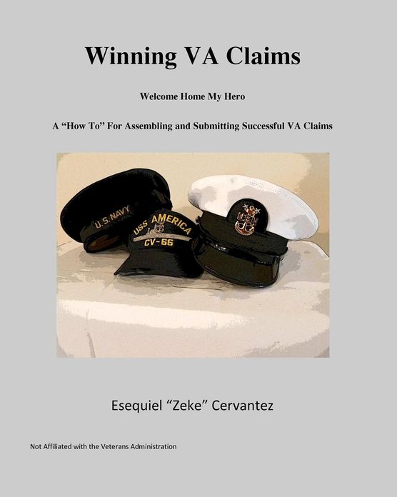 Winning VA Claims: Welcome Home My Hero