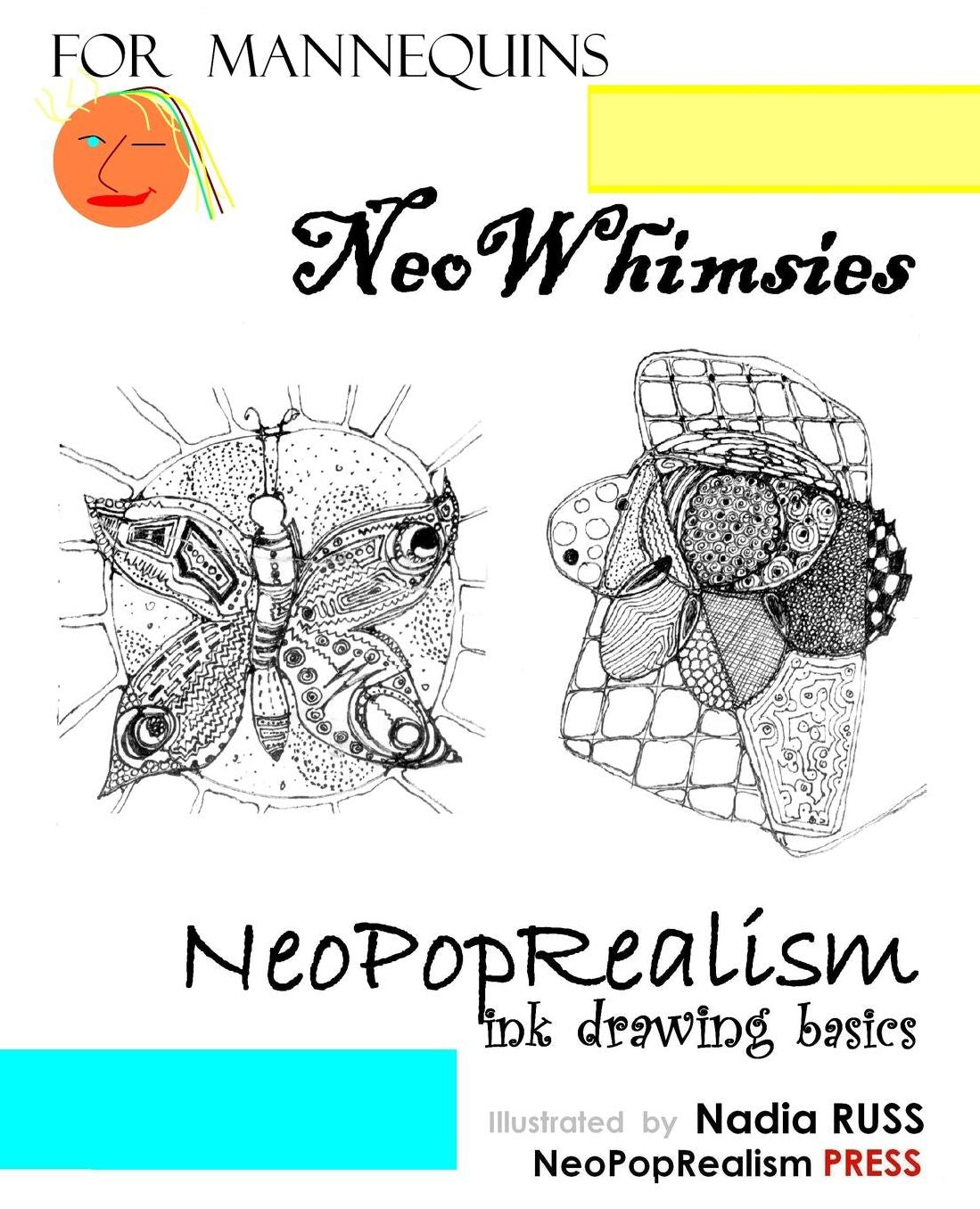 NeoWhimsies: NeoPopRealism Ink Drawing Basics for Mannequins