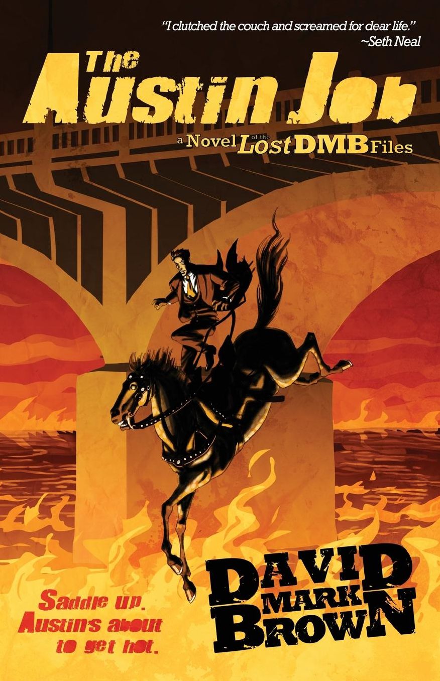 The Austin Job: Lost DMB Files #18