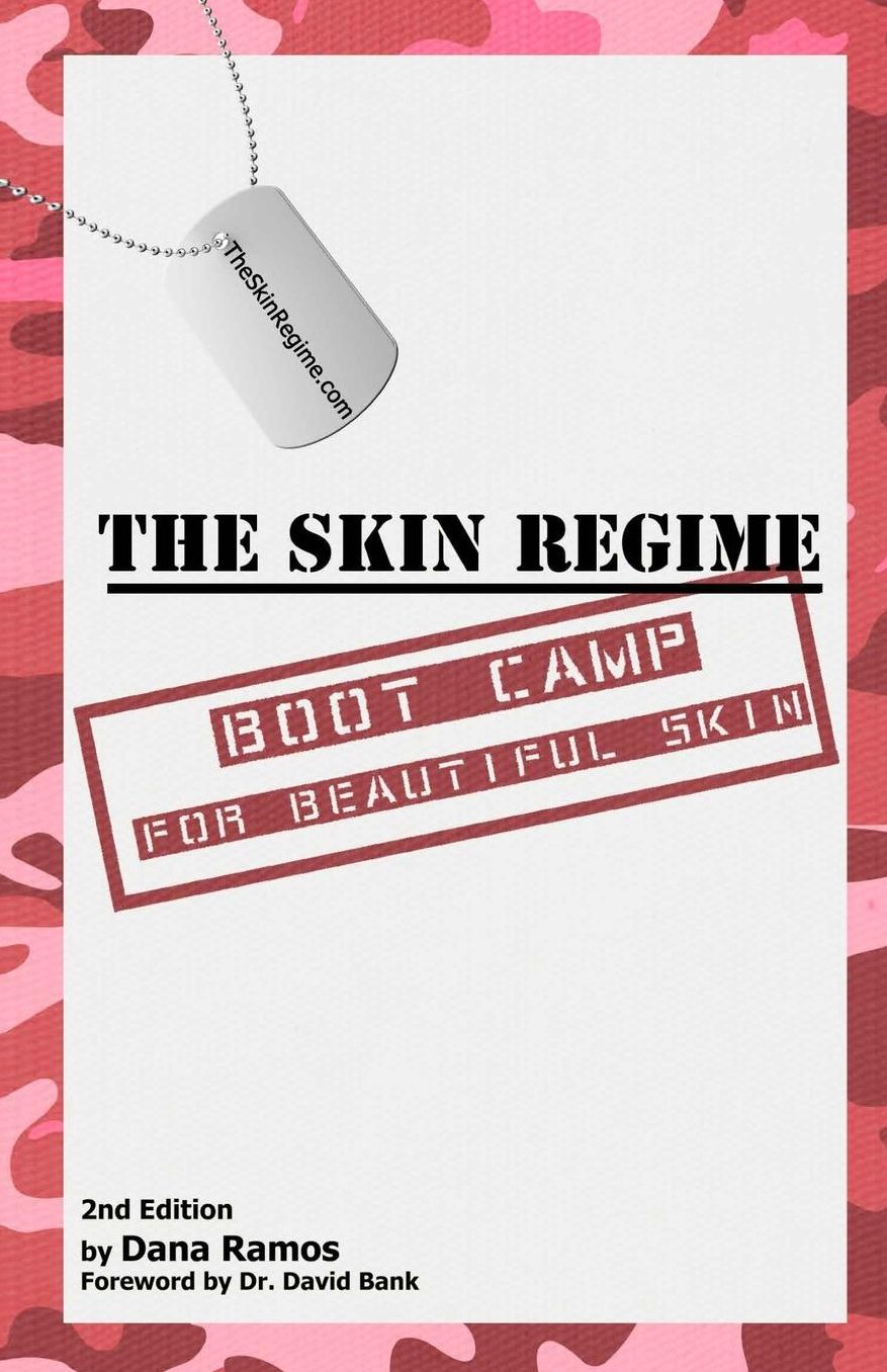 The Skin Regime: Boot Camp for Beautiful Skin
