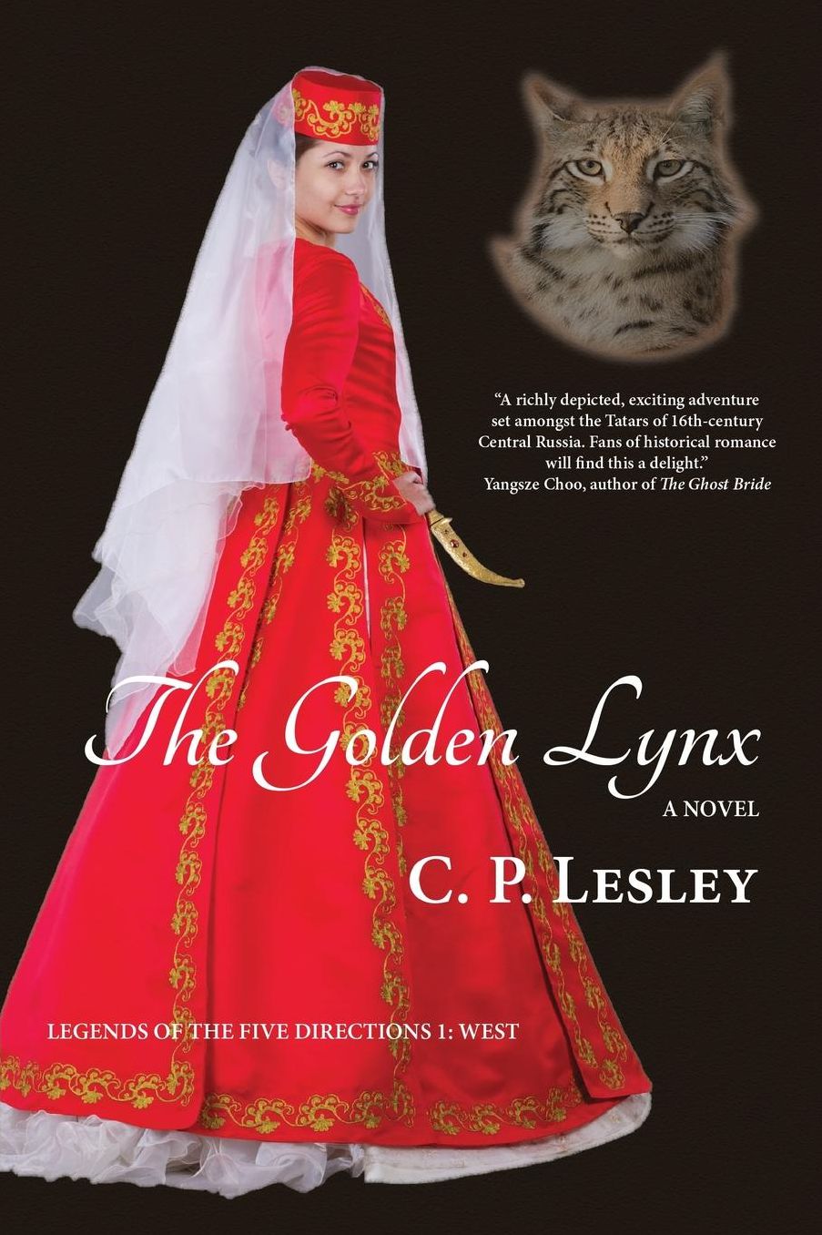 The Golden Lynx: Legends of the Five Directions