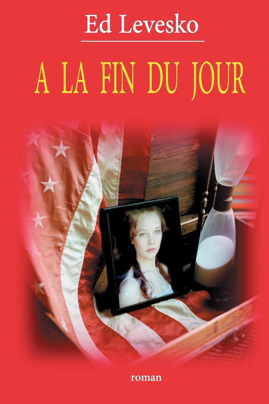 A La Fin du Jour