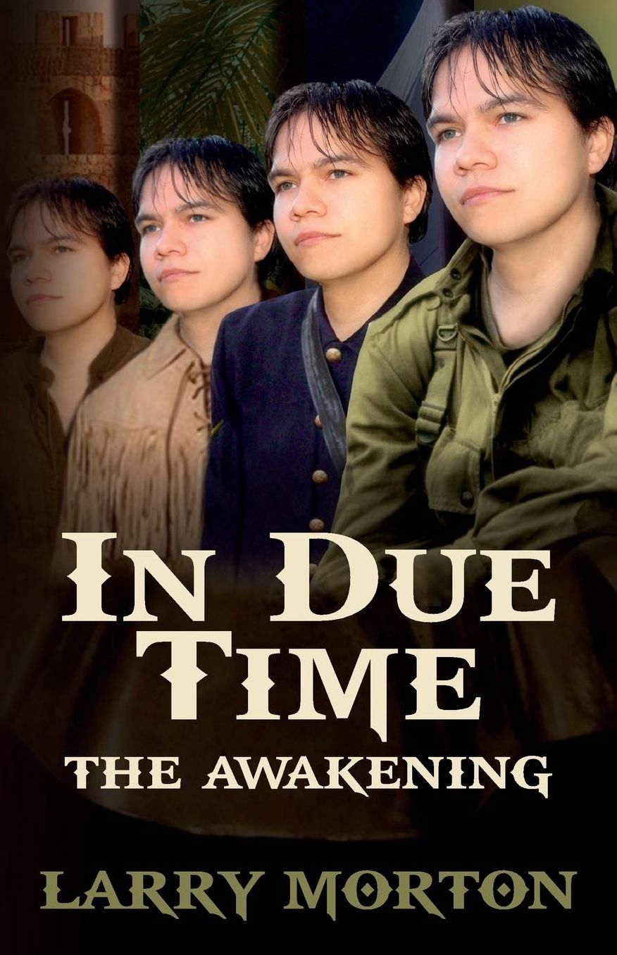 In Due Time: The Awakening