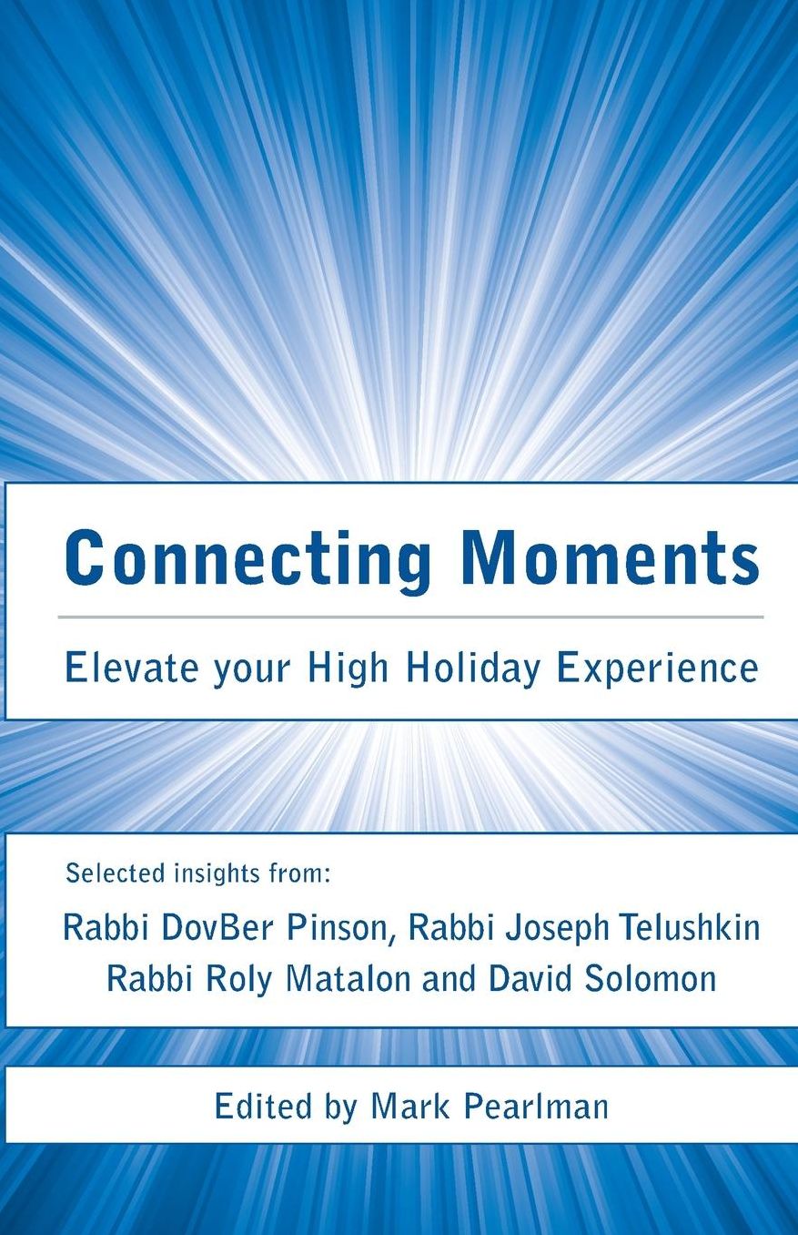 Connecting Moments: Elevate Your High Holiday Experience