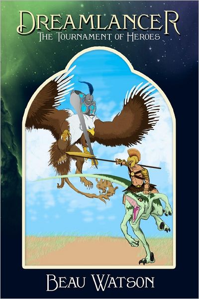 Dreamlancer: Tournament of Heroes