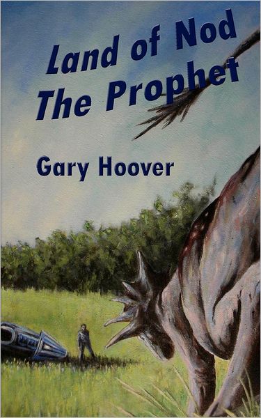 Land of Nod, The Prophet