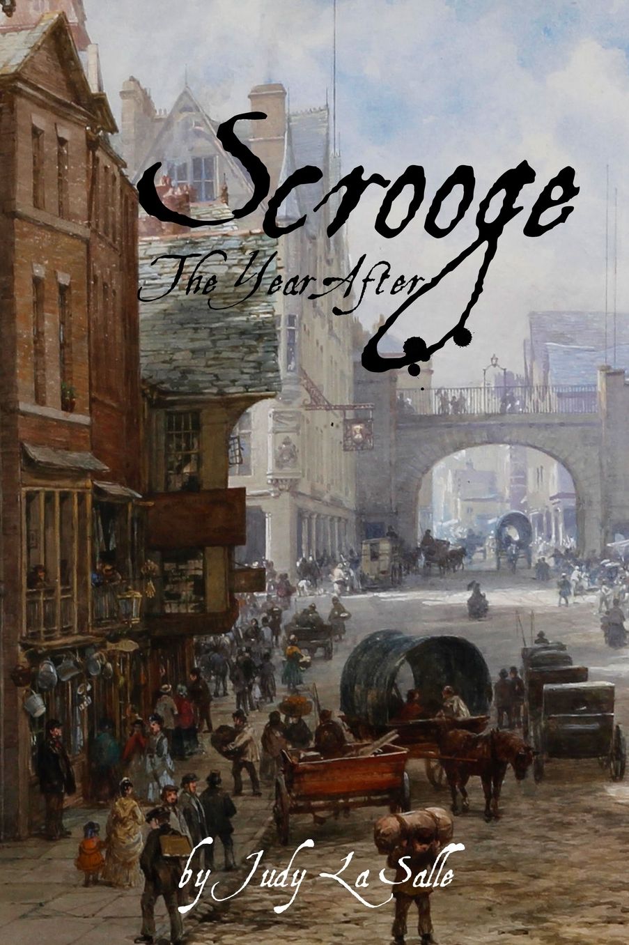 Scrooge: The Year After