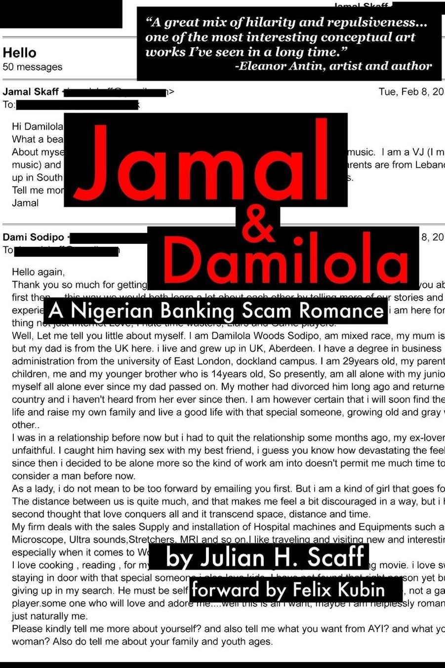 Jamal and Damilola: A Nigerian Banking Scam Romance
