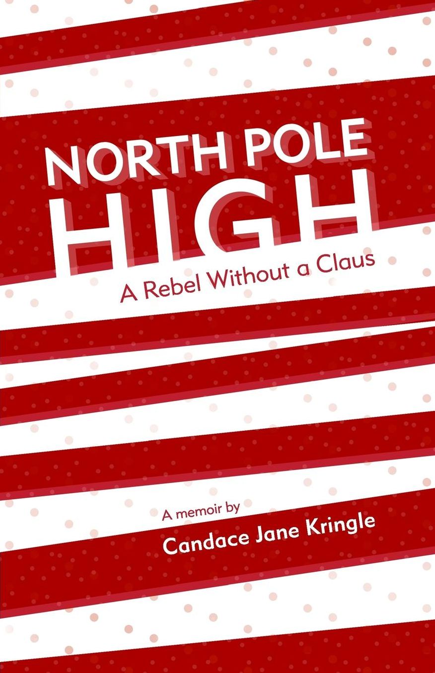 North Pole High: A Rebel Without a Claus