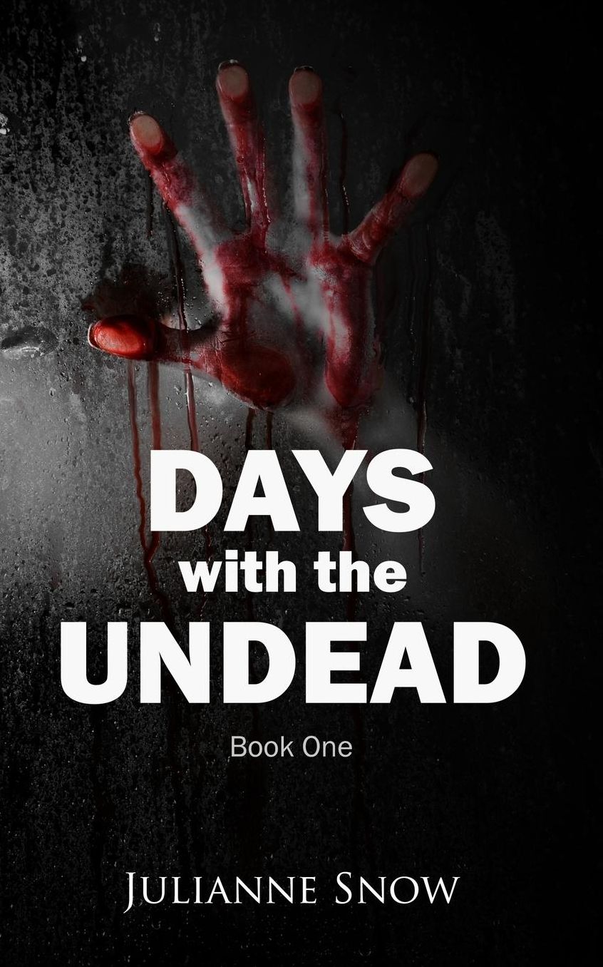 Days with the Undead: Book One