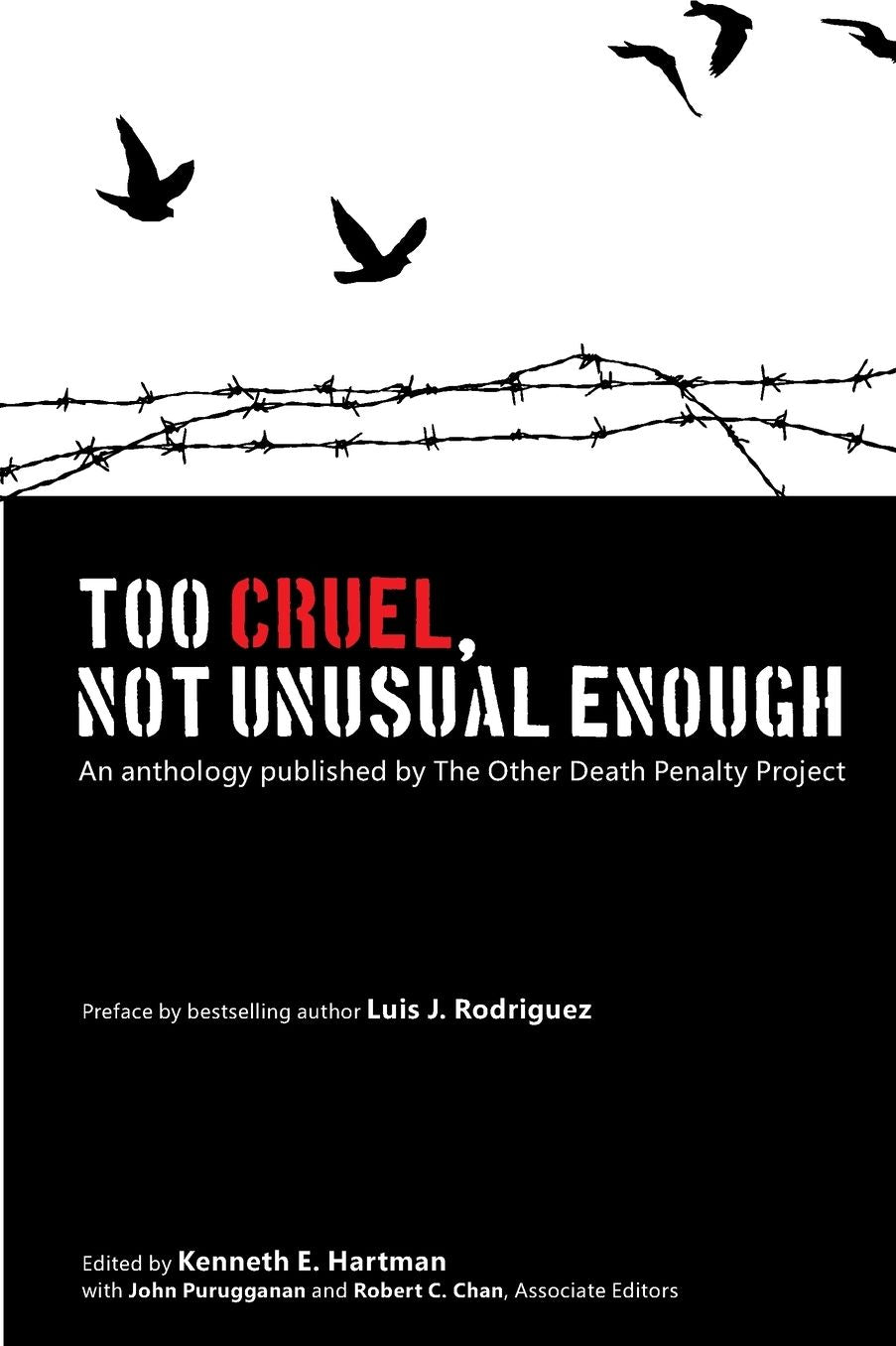 Too Cruel, Not Unusual Enough