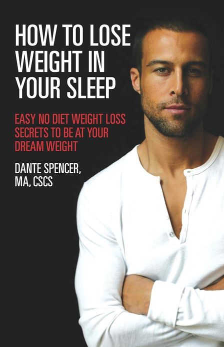How to Lose Weight in Your Sleep: Easy No Diet Weight Loss Secrets to Be at Your Dream Weight