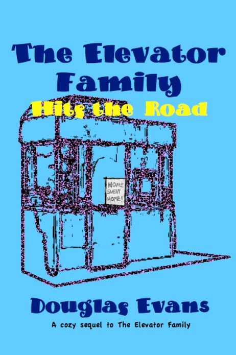The Elevator Family Hits the Road
