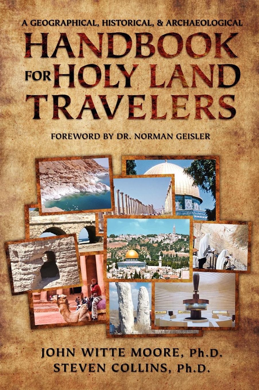 A Geographical, Historical, and Archaeological Handbook for Holy Land Travelers