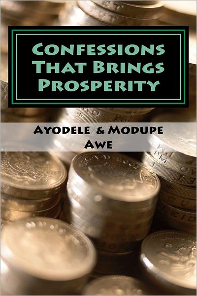 Confessions That Brings Prosperity